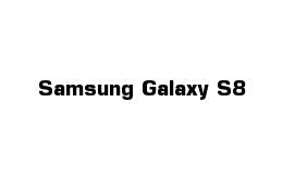 Samsung Galaxy S8 